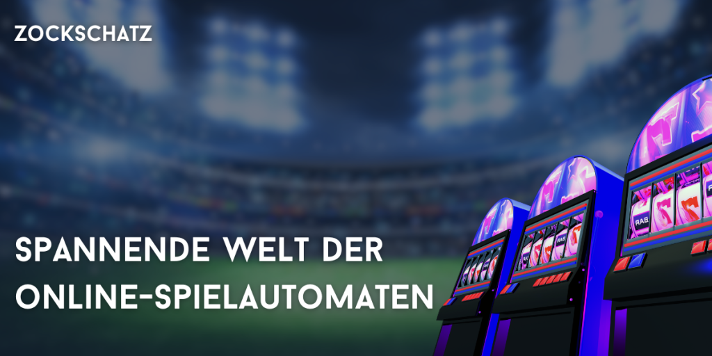 Spannende Welt der Online-Spielautomaten