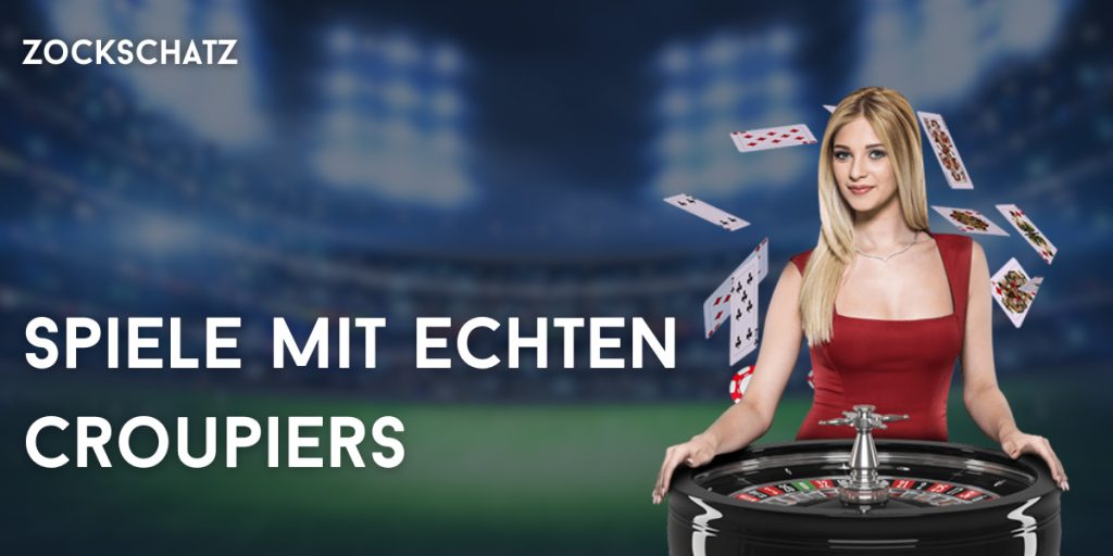 Spiele mit echten Croupiers